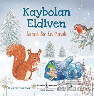 Kaybolan Eldiven - Sıcacık Bir Kış Masalı - 1
