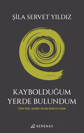 Kaybolduğum Yerde Bulundum - 1