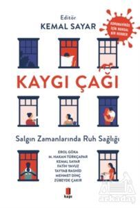 Kaygı Çağı - Kapı Yayınları