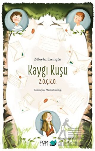 Kaygı Kuşu Zoçko - Fom Kitap