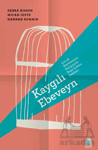 Kaygılı Ebeveyn - 1