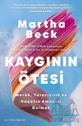 Kaygının Ötesi: Merak, Yaratıcılık Ve Hayatın Amacını Bulmak - 1