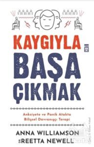 Kaygıyla Başa Çıkmak - 1