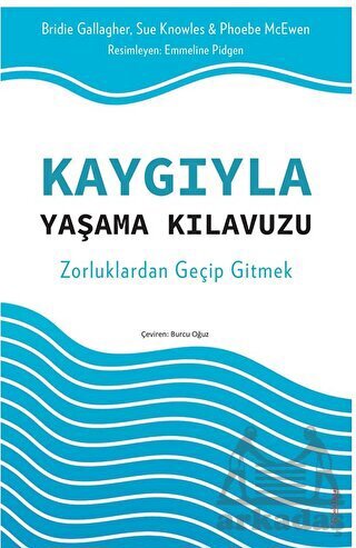 Kaygıyla Yaşama Kılavuzu - 1