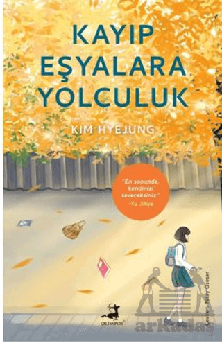 Kayıp Eşyalara Yolculuk - Olimpos Yayınları