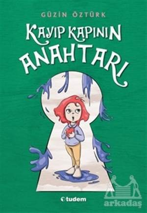 Kayıp Kapının Anahtarı - Tudem Yayınları