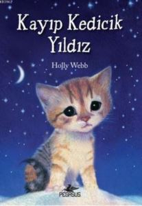 Kayıp Kedicik Yıldız - Pegasus Yayınları