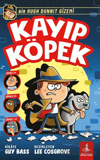 Kayıp Köpek - Büyülü Fener Yayınları