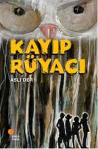 Kayıp Rüyacı - 1