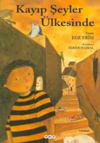 Kayıp Şeyler Ülkesinde - Yapı Kredi Yayınları