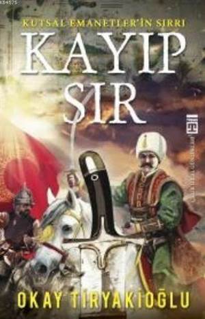 Kayıp Sır - Kutsal Emanetlerın Sırrı - 1