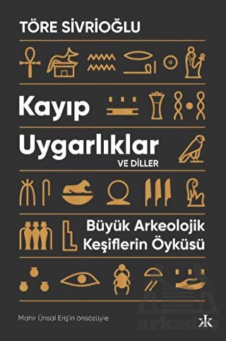 Kayıp Uygarlıklar Ve Diller - Kafka Kitap