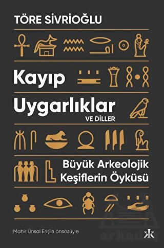 Kayıp Uygarlıklar Ve Diller - 1