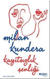 Kayıtsızlık Şenliği - Can Yayınları