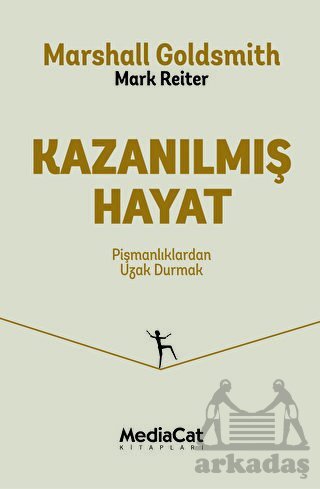 Kazanılmış Hayat - Mediacat Kitapları