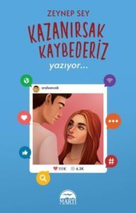 Kazanırsak Kaybederiz 2 - Yazıyor - Martı Yayınları