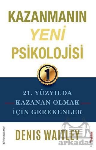 Kazanmanın Yeni Psikolojisi - 1