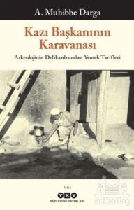 Kazı Başkanının Karavanası - 1