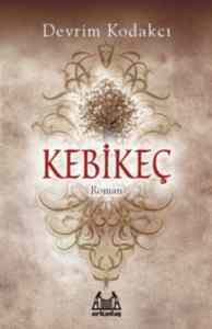Kebikeç - Arkadaş Yayınevi