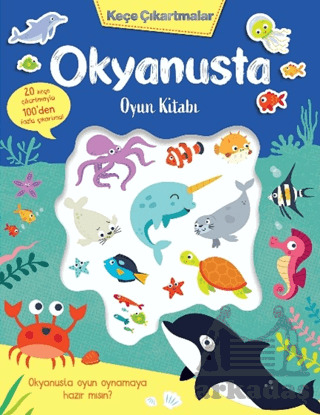 Keçe Çıkartmalar - Okyanusta Oyun Kitabı - 1