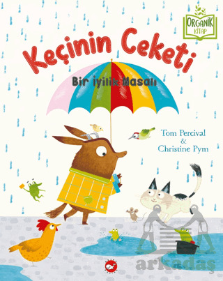 Keçinin Ceketi - Bir İyilik Masalı (Organik Kitap) - 1