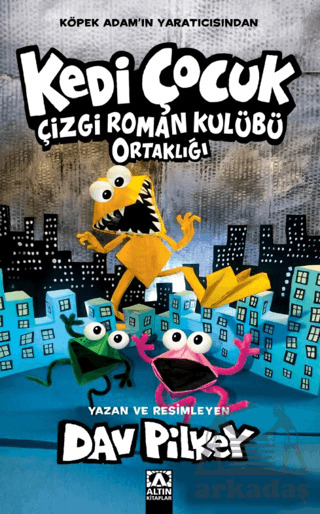 Kedi Çocuk/ Çizgi Roman Kulübü Ortaklığı - Altın Kitaplar