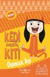 Kedi Değil Kiti - Oyuncak Ayı - 1