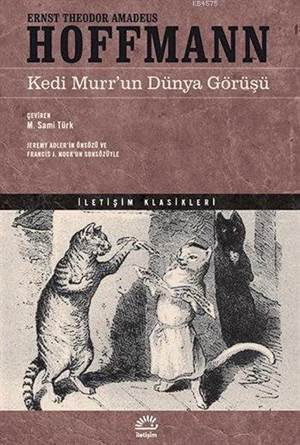 Kedi Murr'un Dünya Görüşü - İletişim Yayınevi
