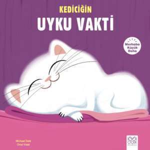 Kediciğin Uyku Vakti - 1001 Çiçek Kitaplar