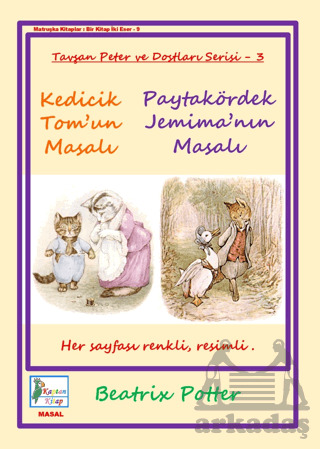 Kedicik Tom’Un Masalı - Paytakördek Jemima’Nın Masalı - Kaptan Kitap