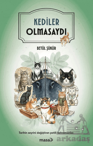 Kediler Olmasaydı - 1