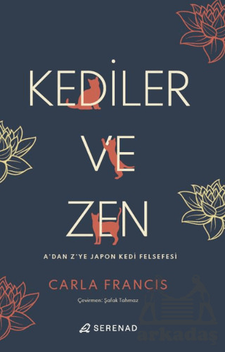 Kediler Ve Zen - Serenad Yayınevi
