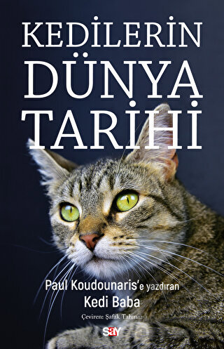 Kedilerin Dünya Tarihi - Say Yayınları