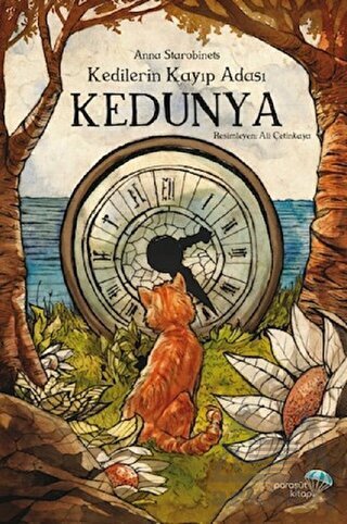 Kedilerin Kayıp Adası Kedunya - Paraşüt Kitap