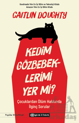 Kedim Gözbebeklerimi Yer Mi? - Epsilon Yayınevi