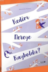 Kedim Nereye Kayboldu ? - 1