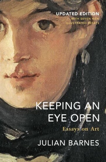 Keeping an Eye Open Essays on Art - Vintage Books UK