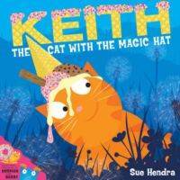 Keith The Cat With The Magic Hat - Simon & Schuster Children’s