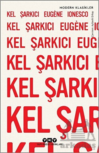 Kel Şarkıcı - Yapı Kredi Yayınları