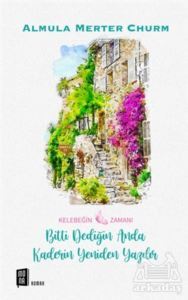 Kelebeğin Zamanı - Mona Kitap