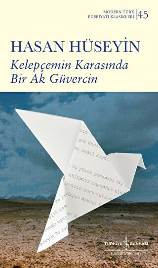 Kelepçemin Karasında Bir Ak Güvercin - 1