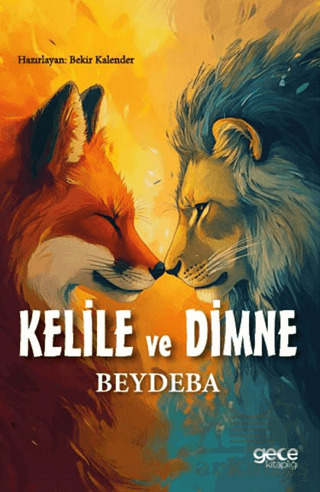 Kelile Ve Dimne - Gece Kitaplığı