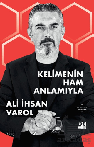 Kelimenin Ham Anlamıyla - Doğan Kitap