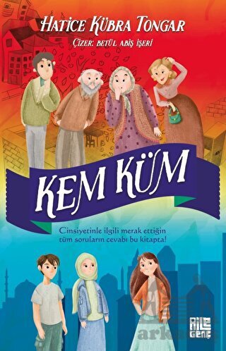 Kem Küm - Aile Yayınları