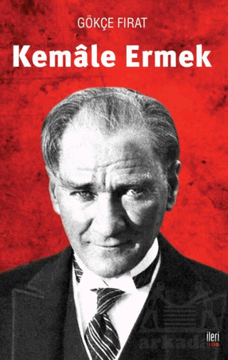 Kemale Ermek - İleri Yayınları