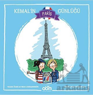 Kemal’İn Paris Günlüğü - 1