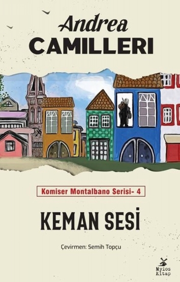 Keman Sesi / Komiser Montalbano Serisi 4 - Mylos Kitap