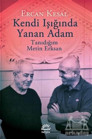 Kendi Işığında Yanan Adam - 1