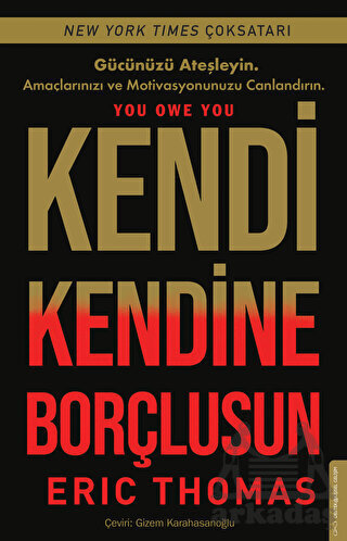 Kendi Kendine Borçlusun - Destek Yayınları