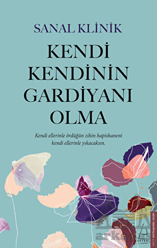 Kendi Kendinin Gardiyanı Olma - 1